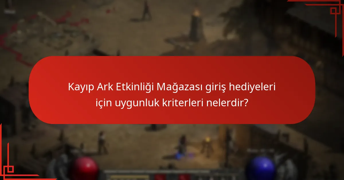 Oyuncular Kayıp Ark Etkinlik Mağazası’ndan ne tür ödüller bekleyebilir?