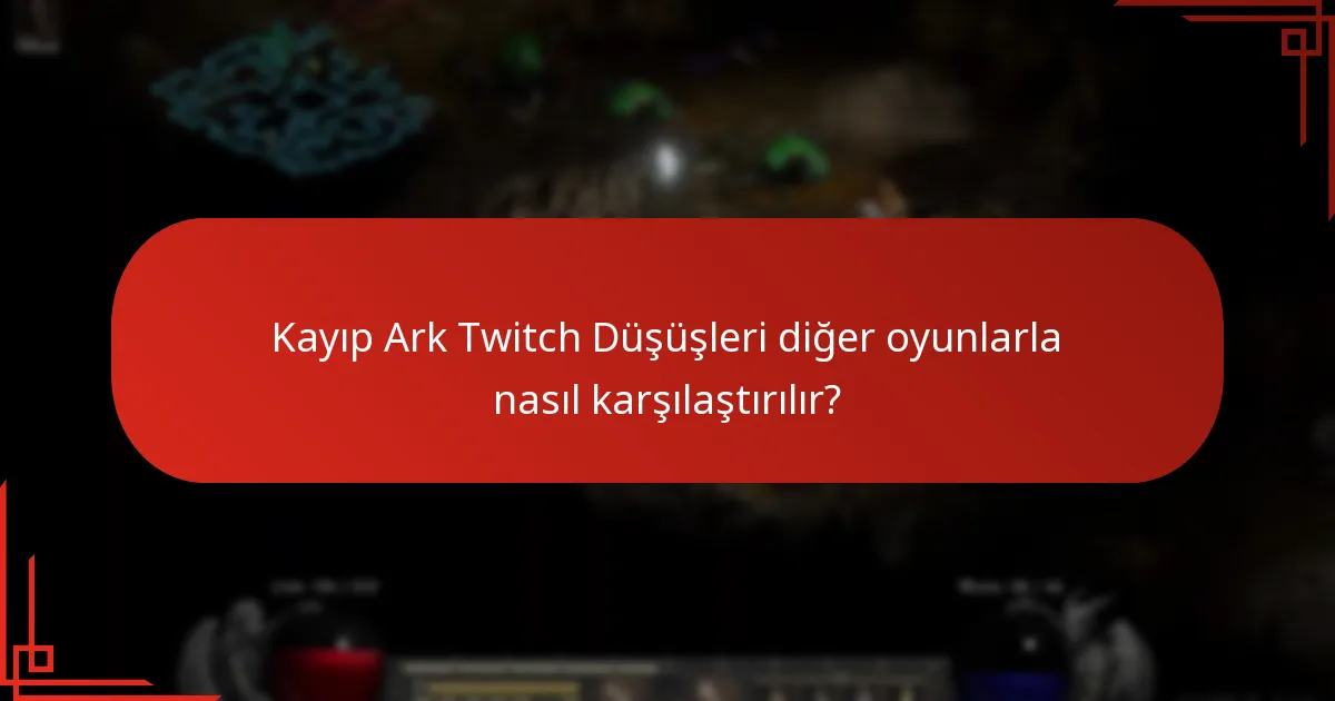 Kayıp Ark Twitch Düşüşlerinde hangi ödüller sunulmuştur?