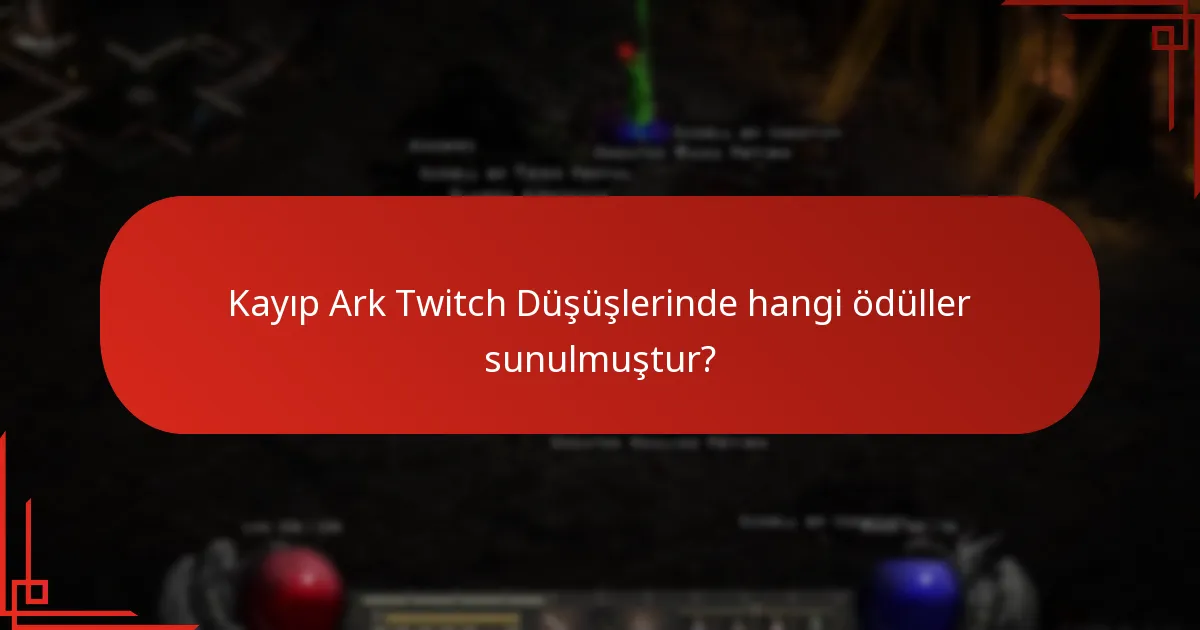 Kayıp Ark Twitch Düşüşleri diğer oyunlarla nasıl karşılaştırılır?