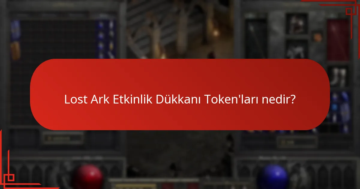 Etkinlik Dükkanı Token’larını etkili bir şekilde nasıl yönetirsiniz?