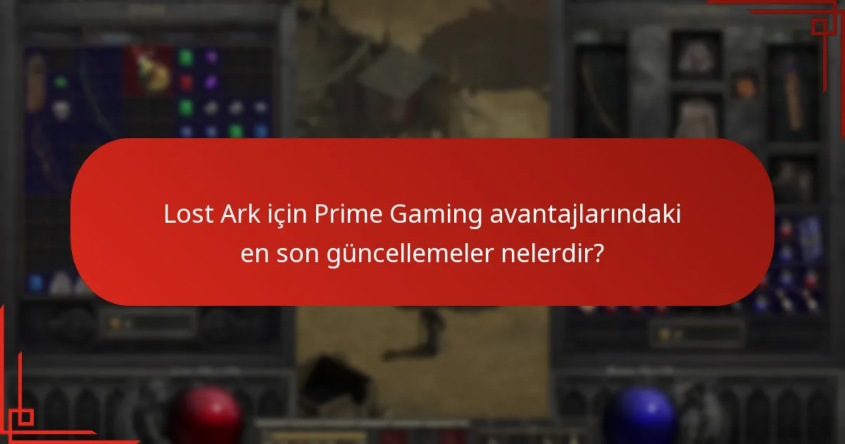 Lost Ark’ta Prime Gaming avantajlarımı nasıl talep ederim?