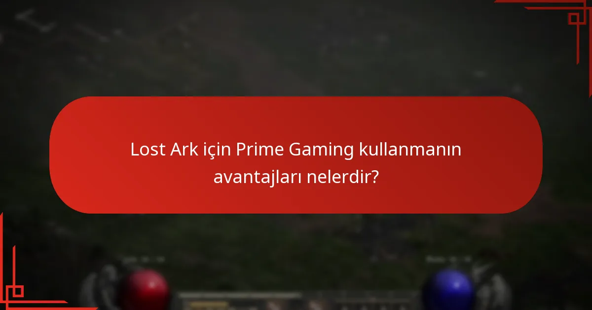 Oyuncular Lost Ark için Prime Gaming ödüllerine nasıl erişebilir?