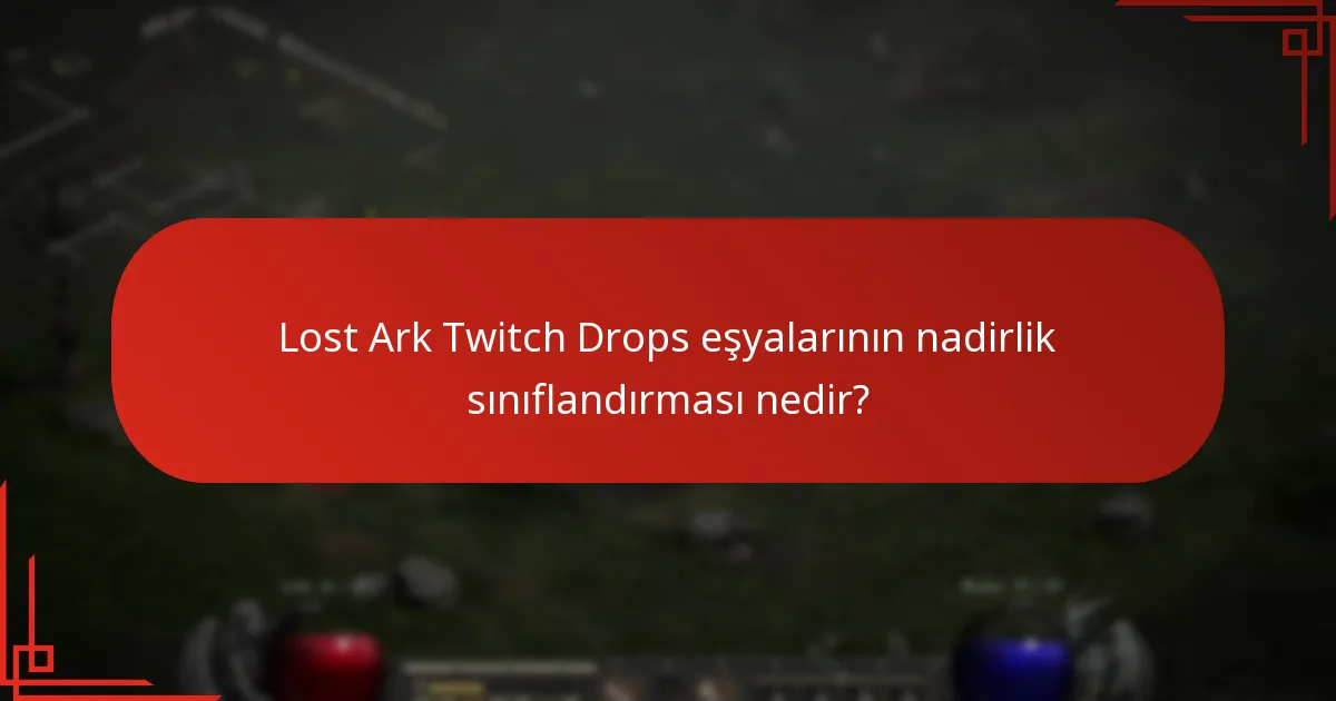 Oyuncular Lost Ark Twitch Drops eşyalarını nasıl kullanabilir?